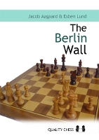 Book Cover for Berlin Wall: The Variation That Brought Down Kasparov by John Cox