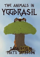 Book Cover for The Animals in Yggdrasil by Saga Berlin