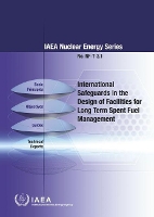 Book Cover for International Safeguards in the Design of Facilities for Long Term Spent Fuel Management by IAEA