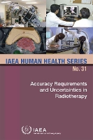 Book Cover for Accuracy Requirements and Uncertainties in Radiotherapy by IAEA