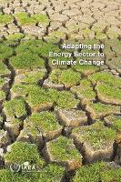 Book Cover for Adapting the Energy Sector to Climate Change by IAEA