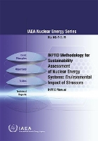 Book Cover for INPRO Methodology for Sustainability Assessment of Nuclear Energy Systems: Environmental Impact of Stressors by IAEA