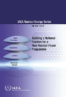 Book Cover for Building a National Position for a New Nuclear Power Programme by IAEA