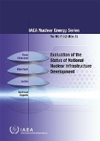 Book Cover for Evaluation of the Status of National Nuclear Infrastructure Development by IAEA