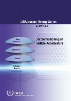 Book Cover for Decommissioning of Particle Accelerators by IAEA