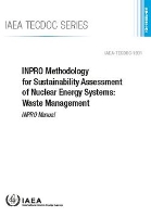 Book Cover for INPRO Methodology for Sustainability Assessment of Nuclear Energy Systems: Waste Management by IAEA