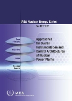 Book Cover for Approaches for Overall Instrumentation and Control Architectures of Nuclear Power Plants by IAEA