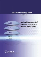 Book Cover for Ageing Management of Concrete Structures in Nuclear Power Plants by IAEA