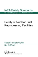 Book Cover for Safety of Nuclear Fuel Reprocessing Facilities by IAEA