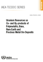 Book Cover for Uranium Resources as Co- and By-products of Polymetallic, Base, Rare Earth and Precious Metal Ore Deposits by IAEA