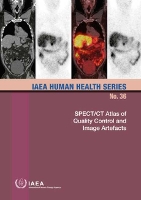 Book Cover for SPECT/CT Atlas of Quality Control and Image Artefacts by IAEA