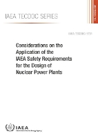 Book Cover for Considerations on the Application of the IAEA Safety Requirements for the Design of Nuclear Power Plants by IAEA