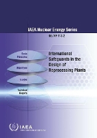 Book Cover for International Safeguards in the Design of Reprocessing Plants by IAEA