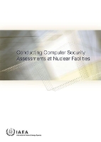 Book Cover for Conducting Computer Security Assessments at Nuclear Facilities by IAEA