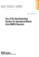 Book Cover for Use of the Benchmarking System for Operational Waste from WWER Reactors by IAEA