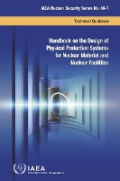 Book Cover for Handbook on the Design of Physical Protection Systems for Nuclear Material and Nuclear Facilities by International Atomic Energy Agency
