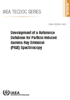 Book Cover for Development of a Reference Database for Particle Induced Gamma Ray Emission (PIGE) Spectroscopy by IAEA