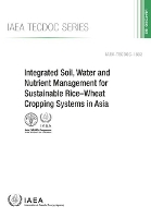 Book Cover for Integrated Soil, Water and Nutrient Management for Sustainable Rice–Wheat Cropping Systems in Asia by IAEA