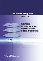 Book Cover for Knowledge Management and Its Implementation in Nuclear Organizations by IAEA