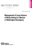 Book Cover for Management of Large Volumes of Waste Arising in a Nuclear or Radiological Emergency by International Atomic Energy Agency