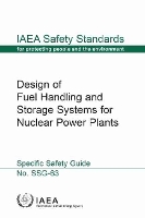 Book Cover for Design of Fuel Handling and Storage Systems for Nuclear Power Plants by 