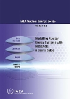 Book Cover for Modelling Nuclear Energy Systems with MESSAGE by IAEA