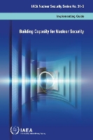 Book Cover for Building Capacity for Nuclear Security by IAEA