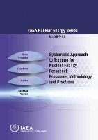 Book Cover for Systematic Approach to Training for Nuclear Facility Personnel by IAEA