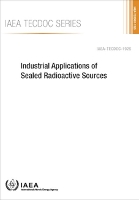 Book Cover for Industrial Applications of Sealed Radioactive Sources by IAEA