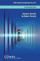 Book Cover for Computer Security for Nuclear Security by International Atomic Energy Agency