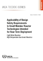 Book Cover for Applicability of Design Safety Requirements to Small Modular Reactor Technologies Intended for Near Term Deployment by 