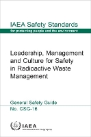 Book Cover for Leadership, Management and Culture for Safety in Radioactive Waste Management by International Atomic Energy Agency