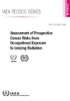 Book Cover for Assessment of Prospective Cancer Risks from Occupational Exposure to Ionizing Radiation by IAEA