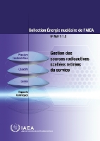 Book Cover for Management of Disused Sealed Radioactive Sources (French Edition) by IAEA