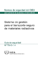 Book Cover for The Management System for the Safe Transport of Radioactive Material by IAEA