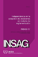 Book Cover for Independence in Regulatory Decision Making (Spanish Edition) by International Atomic Energy Agency