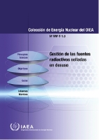Book Cover for Management of Disused Sealed Radioactive Sources (Spanish Edition) by International Atomic Energy Agency