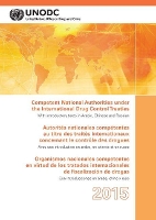 Book Cover for Competent national authorities under the international drug control treaties by United Nations: Office on Drugs and Crime