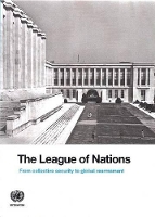 Book Cover for The League of Nations by United Nations: Department of Public Information