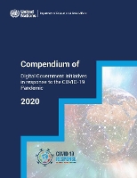 Book Cover for Compendium of digital government initiatives in response to the COVID-19 Pandemic by United Nations: Department of Economic and Social Affairs