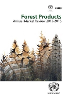 Book Cover for Forest products annual market review 2015-2016 by United Nations: Economic Commission for Europe, Food and Agriculture Organization