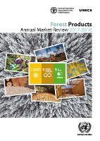 Book Cover for Forest products annual market review 2017-2018 by United Nations: Economic Commission for Europe, Food and Agriculture Organization