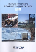 Book Cover for Review of developments in transport in Asia and the Pacific 2011 by United Nations: Economic and Social Commission for Asia and the Pacific