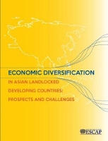 Book Cover for Economic diversification in Asian LLDCs by United Nations: Economic and Social Commission for Asia and the Pacific