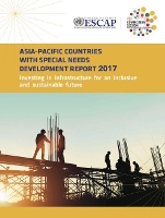 Book Cover for Asia-Pacific countries with special needs development report 2017 by United Nations: Economic and Social Commission for Asia and the Pacific