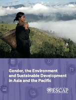 Book Cover for Gender, the environment and sustainable development in Asia and the Pacific by United Nations: Economic and Social Commission for Asia and the Pacific