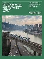 Book Cover for Review of developments in transport in Asia and the Pacific 2017 by United Nations: Economic and Social Commission for Asia and the Pacific