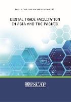 Book Cover for Digital trade facilitation in Asia and the Pacific by United Nations: Economic and Social Commission for Asia and the Pacific