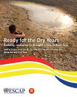 Book Cover for Ready for the dry years by United Nations: Economic and Social Commission for Asia and the Pacific