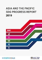 Book Cover for Asia and the Pacific SDG progress report 2019 by United Nations: Economic and Social Commission for Asia and the Pacific